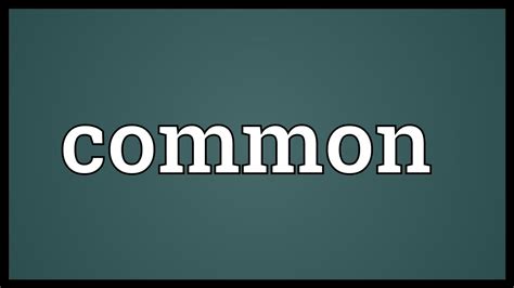 what does common mean.